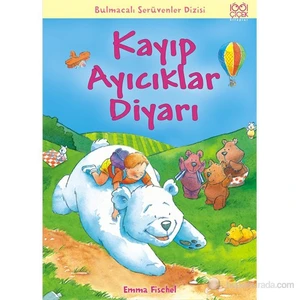 Kayıp Ayıcıklar Diyarı-Emma Fischel