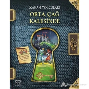 Zaman Yolcuları - Ortaçağ Kalesinde-Peter Dennis