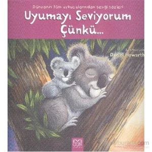 Uyumayı Seviyorum Çünkü...
