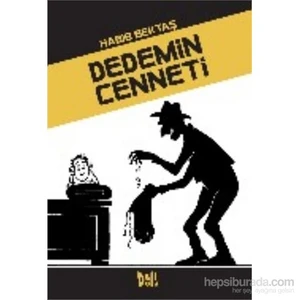 Dedemin Cenneti-Habib Bektaş