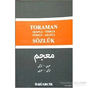 Toraman - Arapça- Türkçe Türkçe- Arapça Sözlük