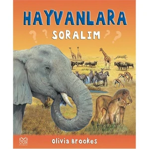Hayvanlara Soralım-Olivia Brookes
