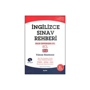 Alfa Yayınları İngilizce Sınav Rehberi / ECL (English Comprehension Level) - Yılmaz Hasdemir