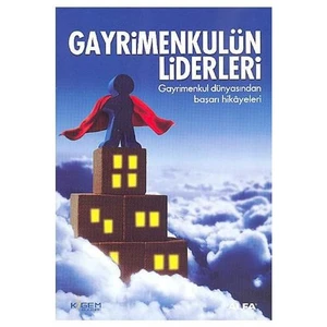 Gayrimenkulün Liderleri