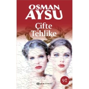 Çifte Tehlike - Osman Aysu