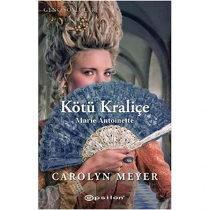 Kötü Kraliçe - Carolyn Meyer