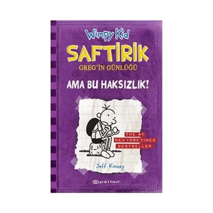 Saftirik Greg'in Günlüğü 5: Ama Bu Haksızlık! - Jeff Kinney