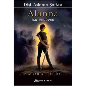 Dişi Aslanın Şarkısı - Tamora Pierce