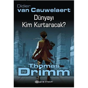 Thomas Drimm! - Didier Van Cauwelaert