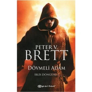 Dövmeli Adam - Peter V. Brett