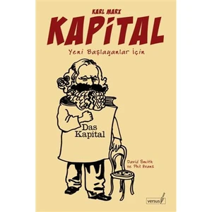 Kapital - Yeni Başlayanlar İçin (das Kapital) - Phil Evans