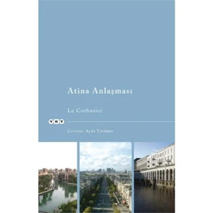 Atina Anlaşması - Le Corbusier