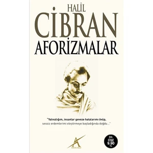 Halil Cibran Aforizmalar - Halil Cibran