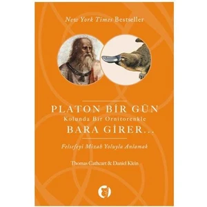 Platon Bir Gün Kolunda Bir Ornitorenkle Bara Girer - Daniel Klein