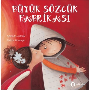 Büyük Sözcük Fabrikası (Ciltli) - Agnes de Lestrade