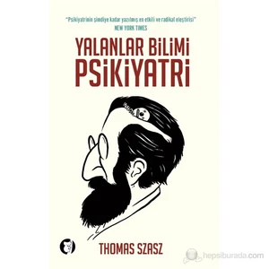 Yalanlar Bilimi Psikiyatri-Thomas Szasz