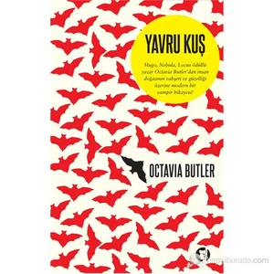 Yavru Kuş-Octavia Butler