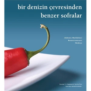 Bir Denizin Çevresinden Benzer Sofralar