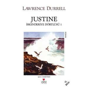 İskenderiye Dörtlüsü 1: Justine - Lawrence Durrell