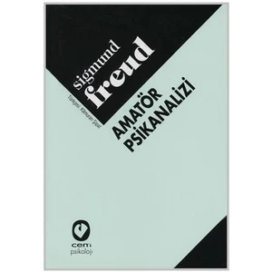 Amatör Psikanalizi-Sigmund Freud