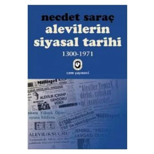 Alevilerin Siyasal Tarihi-1 (1300-1971) - Necdet Saraç