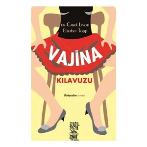 Vajina Kılavuzu - Carol Livoti