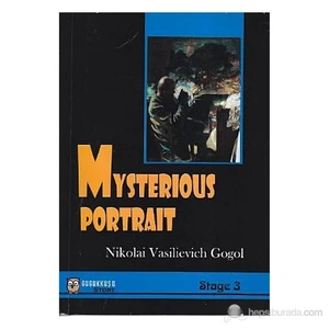 Mysterious Portrait - (Stage 3) - Nikolay Vasilyeviç Gogol
