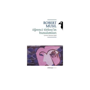 Öğrenci Törless’İn Bunalımları-Robert Musil