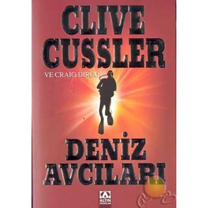 Deniz Avcıları - Clive Cussler