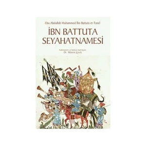 İbn Battuta Seyahatnamesi - İbn Battûta