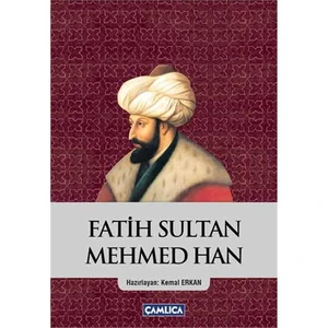 Fatih Sultan Mehmed Han