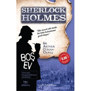Sherlock Holmes: Boş Ev-Sir Arthur Conan Doyle