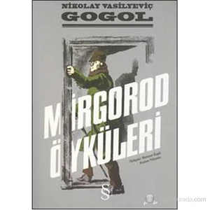 Mirgorod Öyküleri - Nikolay Vasilyeviç Gogol