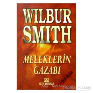 Meleklerin Gazabı - Wilbur Smith