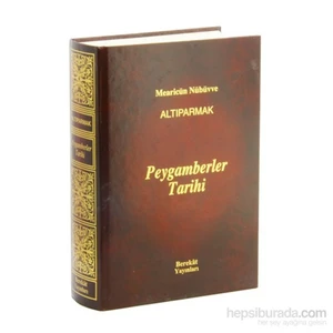 Altıparmak Peygamberler Tarihi - A. Faruk Meyan