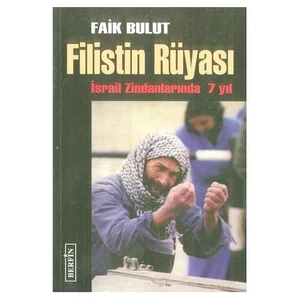Filistin Rüyası - Faik Bulut