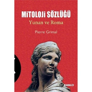 Mitoloji Sözlüğü-Pierre Grimal