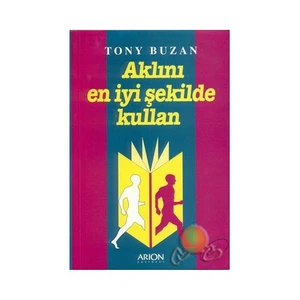 Aklını En İyi Şekilde Kullan