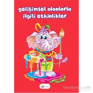 Gelişimsel Alanlarla İlgili Etkinlikler - Zerrin İrekli