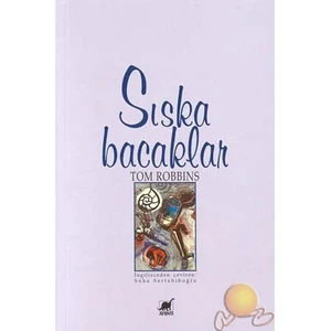 Sıska Bacaklar - Tom Robbins