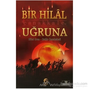 Bir Hilal Uğruna Çanakkale-Hakkı Karatekeli
