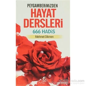 Peygamberimizden Hayat Dersleri-Mehmet Dikmen