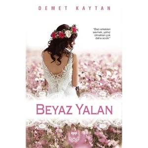 Beyaz Yalan-Demet Kaytan