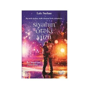 Siyahın Öteki Yüzü - Lale Sarhan