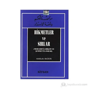 Hikmetler Ve Sırlar-Abdulkadir Akçiçek