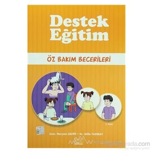 Kök Yayıncılık Destek Eğitim - Öz Bakım Becerileri-Meryem Şahin