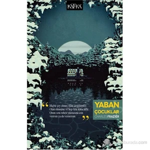 Yaban Çocuklar - Charles Frazier