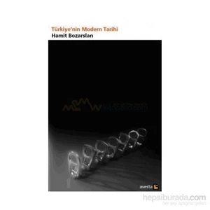 Türkiyenin Modern Tarihi-Hamit Bozarslan