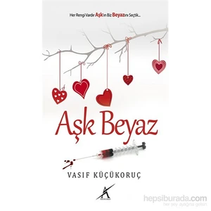 Aşk Beyaz-Vasıf Küçükoruç