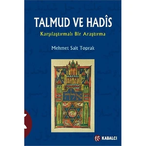 Talmud ve Hadis - Mehmet Sait Toprak